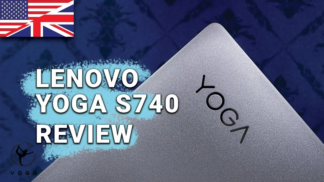 Yoga s740 Review